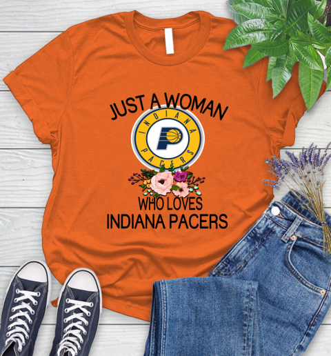 NBA Just A Woman Who Loves Indiana Pacers Basketball Sports Women's T-Shirt 2