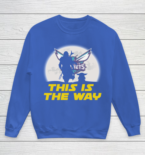 Charlotte Hornets NBA Basketball Star Wars Yoda And Mandalorian This Is The Way Youth Sweatshirt 6