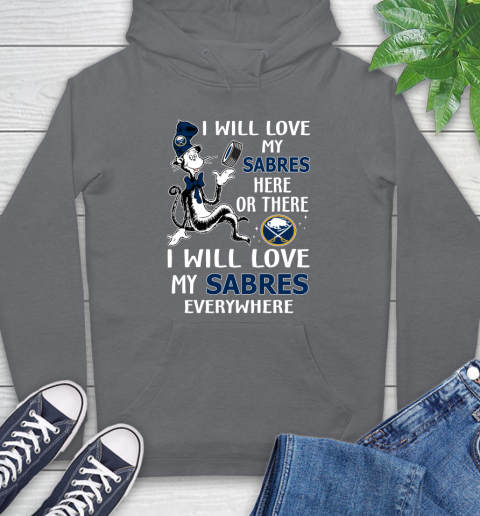 NHL Hockey Buffalo Sabres I Will Love My Sabres Everywhere Dr Seuss Shirt Hoodie 7