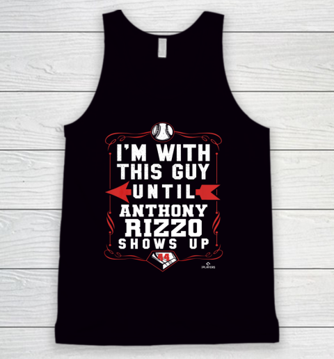 Anthony Rizzo Tshirt I'm With This Guy Tank Top