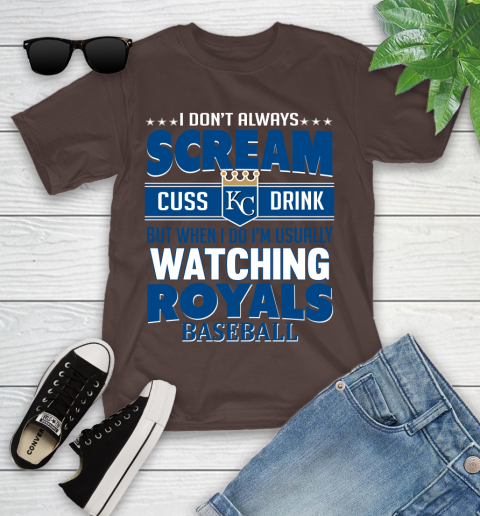 Kansas City Royals MLB I Scream Cuss Drink When I'm Watching My Team Youth T-Shirt 7