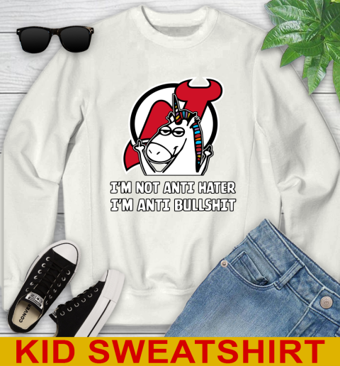 New Jersey Devils NHL Hockey Unicorn I'm Not Anti Hater I'm Anti Bullshit Youth Sweatshirt