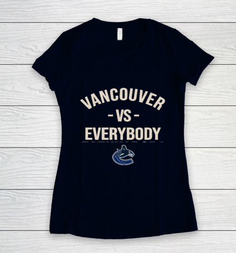 Vancouver Canucks Vs Everybody Women's V-Neck T-Shirt 2