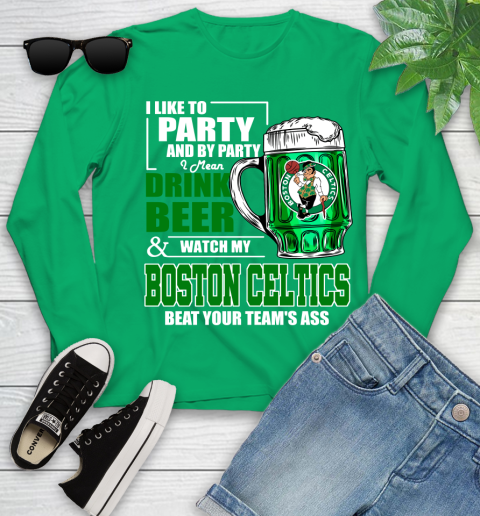 NBA Drink Beer and Watch My Boston Celtics Beat Your Team's Ass Youth Long Sleeve 7