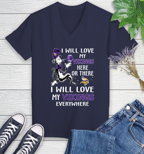 NFL Football Minnesota Vikings I Will Love My Vikings Everywhere Dr Seuss Shirt Women's V-Neck T-Shirt 10