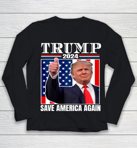 Trump 2024 Shirt Save America Again Shirt Donald Trump Youth Long Sleeve