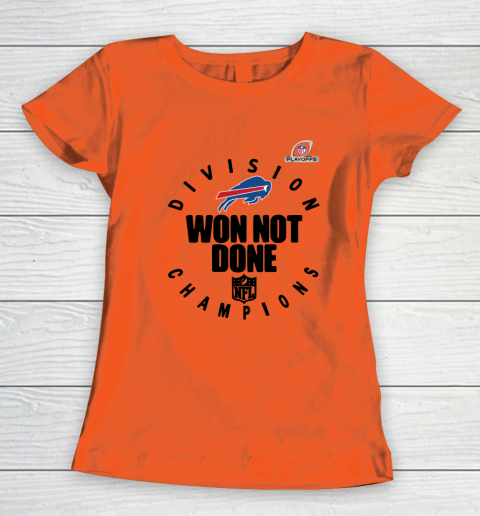 Buffalo Bills East Champions 2020 NFL Playoffs Division Won Not Done Women's T-Shirt 2