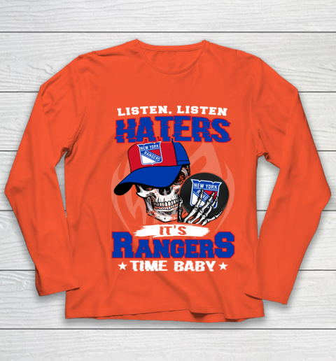 Listen Haters It is RANGERS Time Baby NHL Youth Long Sleeve 3