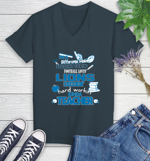 Detroit Lions NFL I'm A Difference Making Student Caring Football Loving Kinda Teacher Women's V-Neck T-Shirt 8