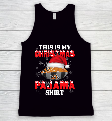 Cincinnati Bengals This Is My Christmas Pajama Shirt NFL Tank Top