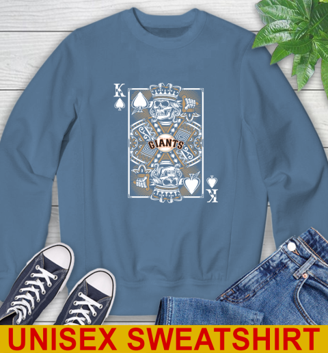 San Francisco Giants MLB Baseball The King Of Spades Death Cards Shirt Sweatshirt 10