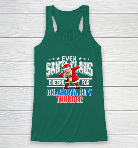 Oklahoma City Thunder Even Santa Claus Cheers For Christmas NBA Racerback Tank 5