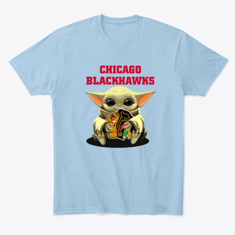 xkjg baby yoda hugs the chicago blackhawks classic t shirt 2 front light blue