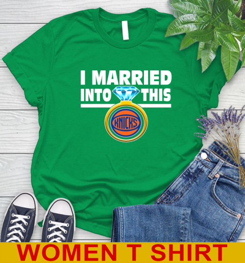 New York Knicks NBA Basketball I Married Into This My Team Sports Women's T-Shirt 8 New York Knicks NBA Basketball I Married Into This My Team Sports Women's T-Shirt - Image 8