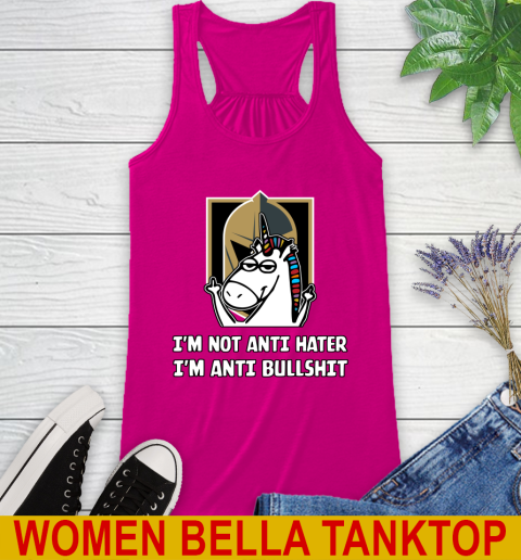 Vegas Golden Knights NHL Hockey Unicorn I'm Not Anti Hater I'm Anti Bullshit Racerback Tank 8
