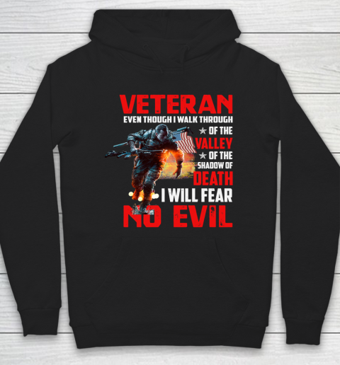 Veteran Shirt  Fear No Evil Hoodie