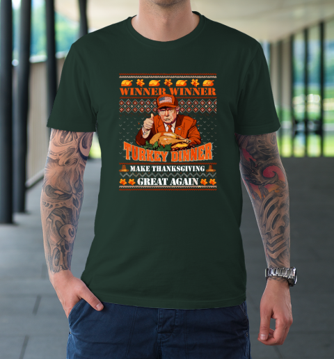 Trump Winner Funny Winner Turkey Dinner Thanksgiving Ugly T-Shirt 3