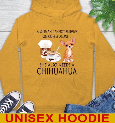 Women cannot survive on coffee alone she also need a cHIHUAHUA tshirt 14
