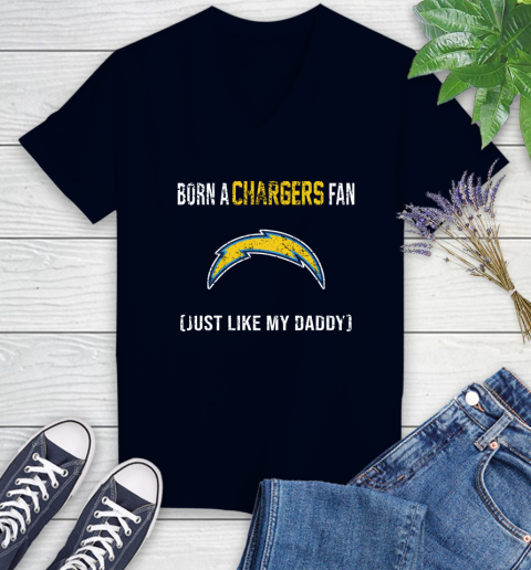 NFL Los Angeles Chargers Football Loyal Fan Just Like My Daddy Shirt Women's V-Neck T-Shirt 2