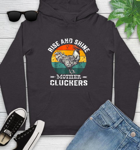 Rise And Shine Mother Cluckers Vintage Shirt 128