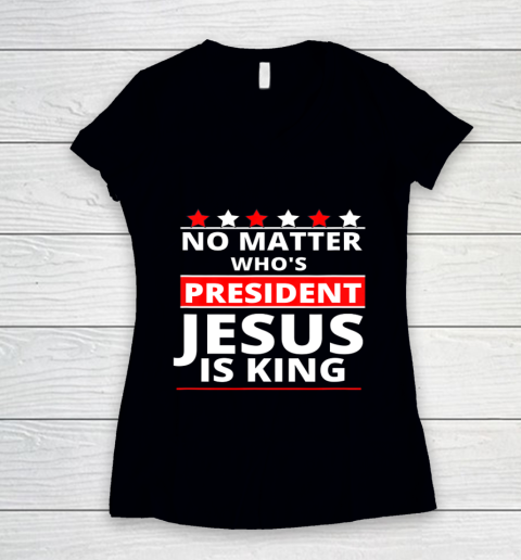 Jesus Is Still King Patriotic Christian Faith Women's V-Neck T-Shirt