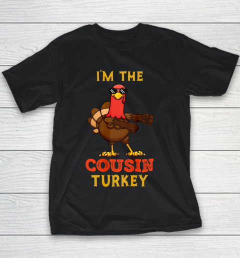 Cousin Turkey Matching Family Group Thanksgiving Gifts Youth T-Shirt