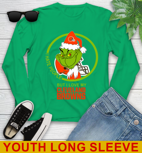 Cleveland Browns NFL Christmas Grinch I Hate People But I Love My Favorite Football Team Youth Long Sleeve 7