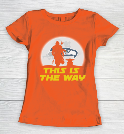 Seattle Seahawks NFL Football Star Wars Yoda And Mandalorian This Is The Way Women's T-Shirt 3