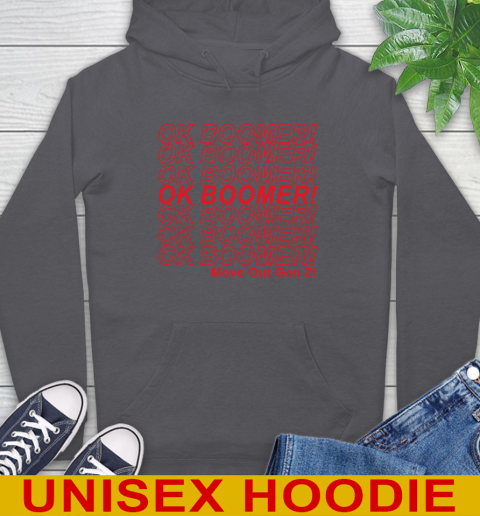 OK Boomer! move out gen z! 19
