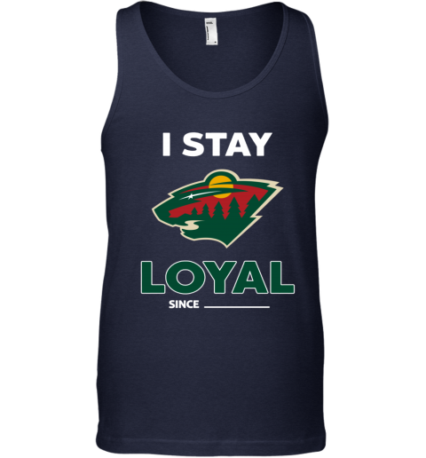 Minnesota Wild I Stay Loyal c8rw minnesota wild i stay loyal unisex tank 17 front navy