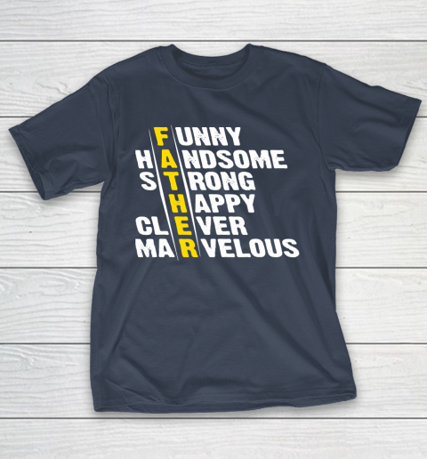 Marvelous T Shirt  Funny Handsome Strong Clever Marvelous Matching Father's Day T-Shirt 3