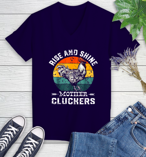 Rise And Shine Mother Cluckers Vintage Shirt 74