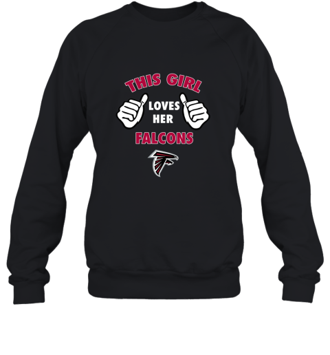 This Girl Loves Her Atlanta Falcons Sweatshirt
