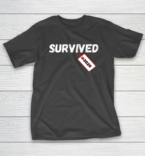 Survived 2020 Funny T-Shirt