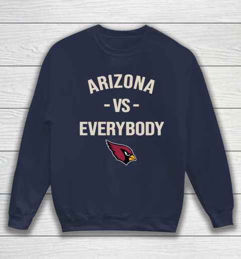 Arizona Cardinals Vs Everybody Sweatshirt 2