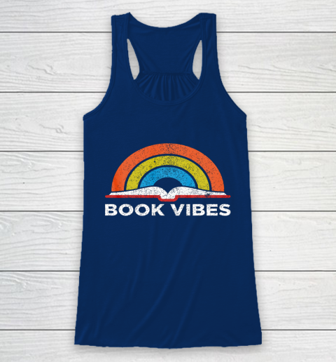 Reading Rainbow t shirt Vintage Retro Book Vibes Rainbow Gift for Reading Lovers Racerback Tank 6