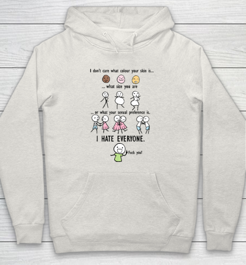 I Hate Everyone Hoodie 8