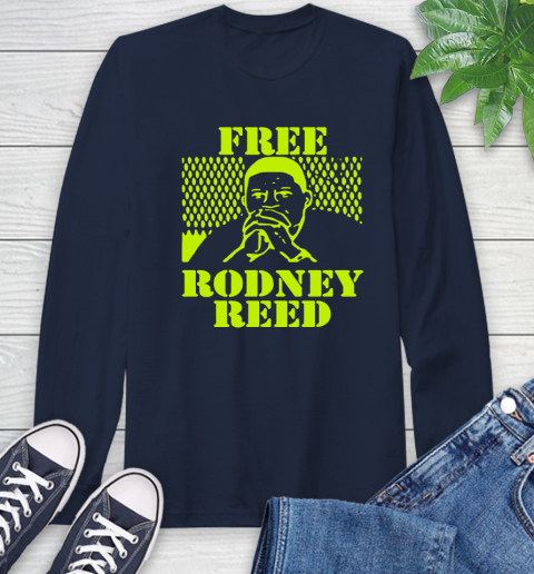 Freee rodney reed Long Sleeve T-Shirt 4 Freee rodney reed Long Sleeve T-Shirt - Image 4