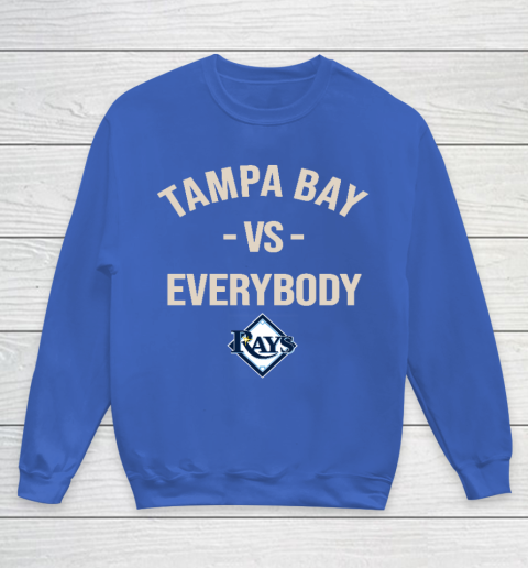 Tampa Bay Rays Vs Everybody Youth Sweatshirt 6