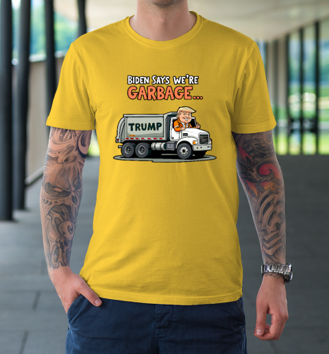 Donald Trump Rides In Garbage Truck T-Shirt 4