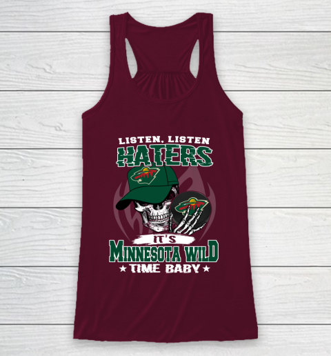 Listen Haters It is WILD Time Baby NHL Racerback Tank 2