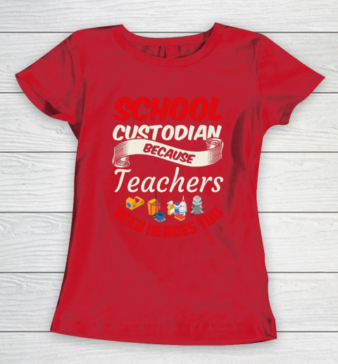 School Custodian Shirt Jokey Funny Saying Custodian Women's T-Shirt 9
