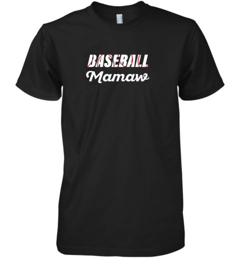 Baseball Mamaw Grandparent Supporter Premium Men's T-Shirt