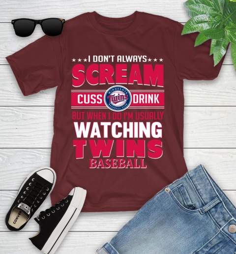 Minnesota Twins MLB I Scream Cuss Drink When I'm Watching My Team Youth T-Shirt 14
