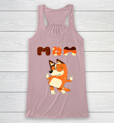 MOM Blueys mom day Racerback Tank 5