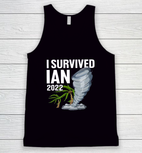 I Survived Hurricane IAN Tank Top
