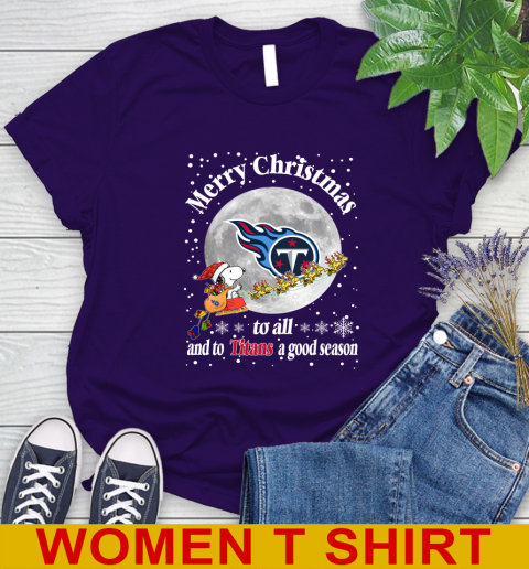 Tennessee Titans Merry Christmas To All And To Titans A Good Season NFL Football Sports Women's T-Shirt 4