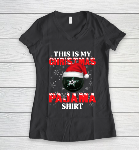 Dallas Stars This Is My Christmas Pajama Shirt NHL Women's V-Neck T-Shirt 6