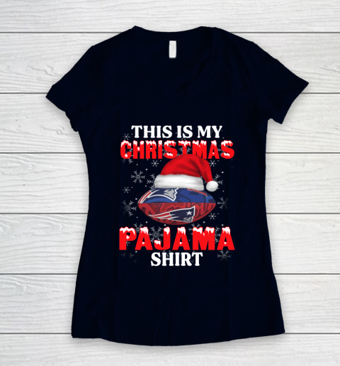 New England Patriots This Is My Christmas Pajama Shirt NFL Women's V-Neck T-Shirt 2