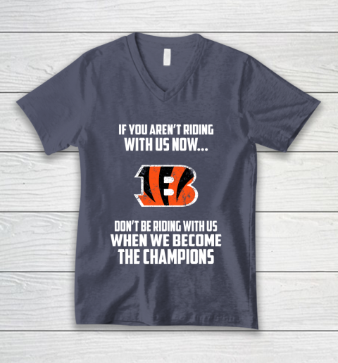 NFL Cincinnati Bengals Football We Become The Champions V-Neck T-Shirt 7